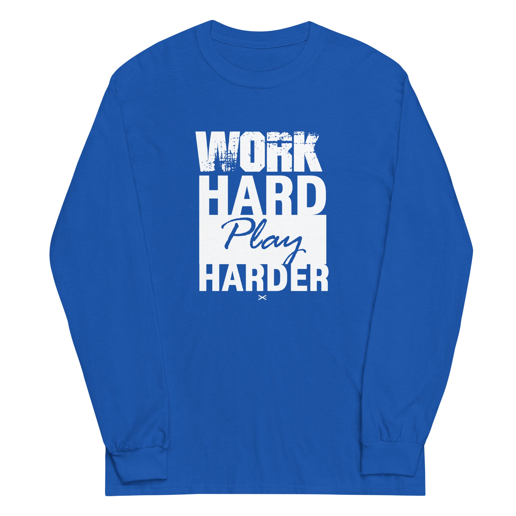 Work Hard Royal Long Shirt