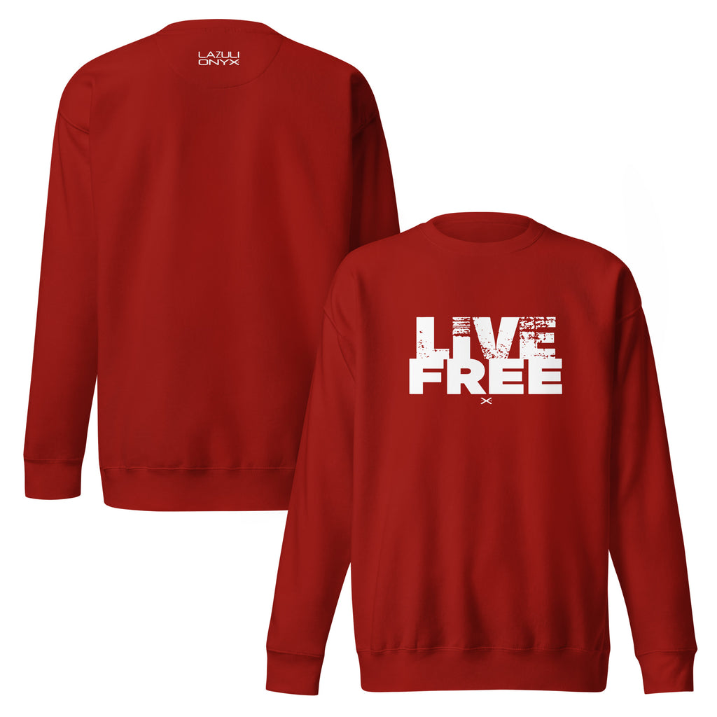 Live Free Cardinal Red Sweatshirt