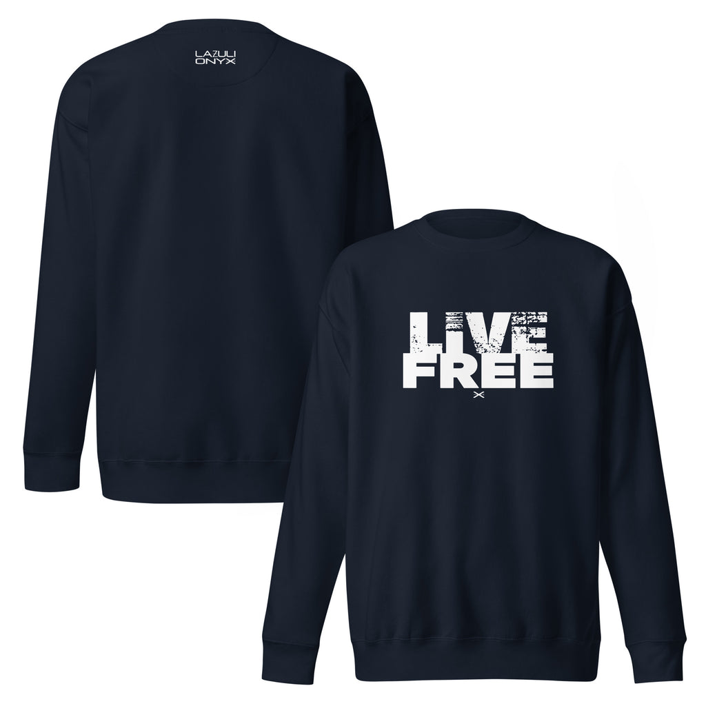 Live Free Navy Sweatshirt