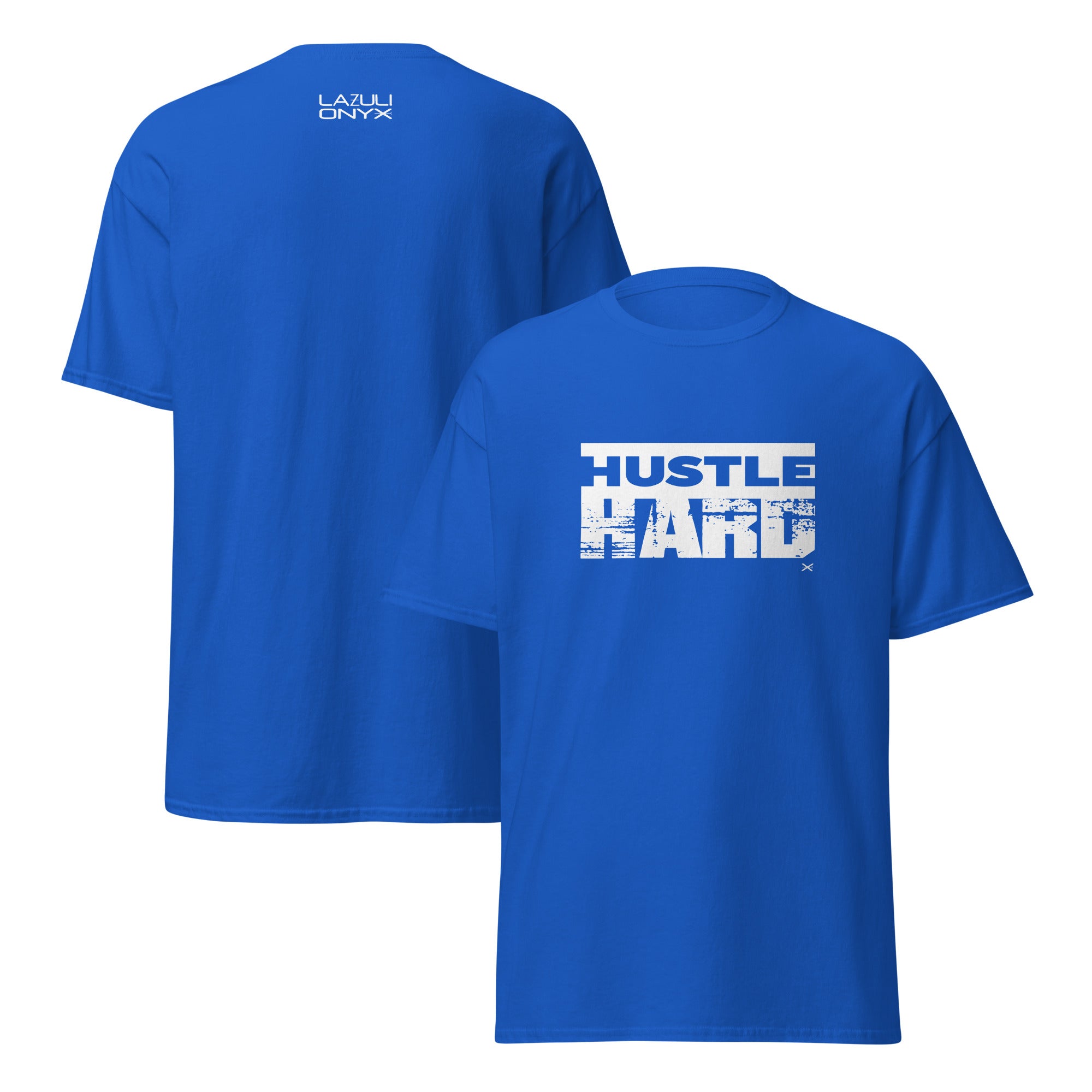 Hustle Hard Royal Blue Tee