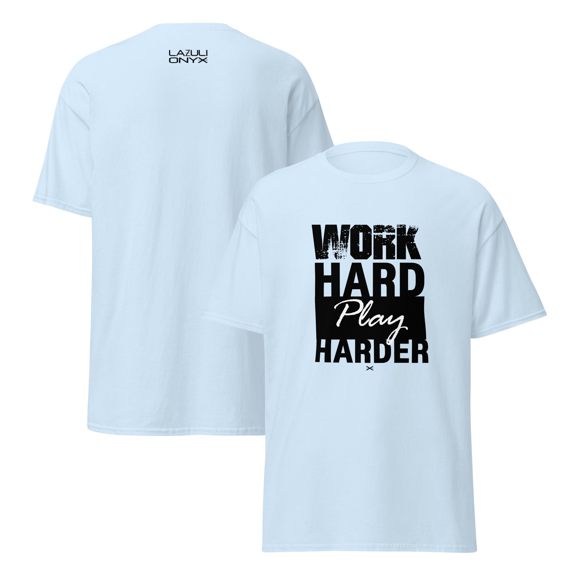 Work Hard Light Blue Tee