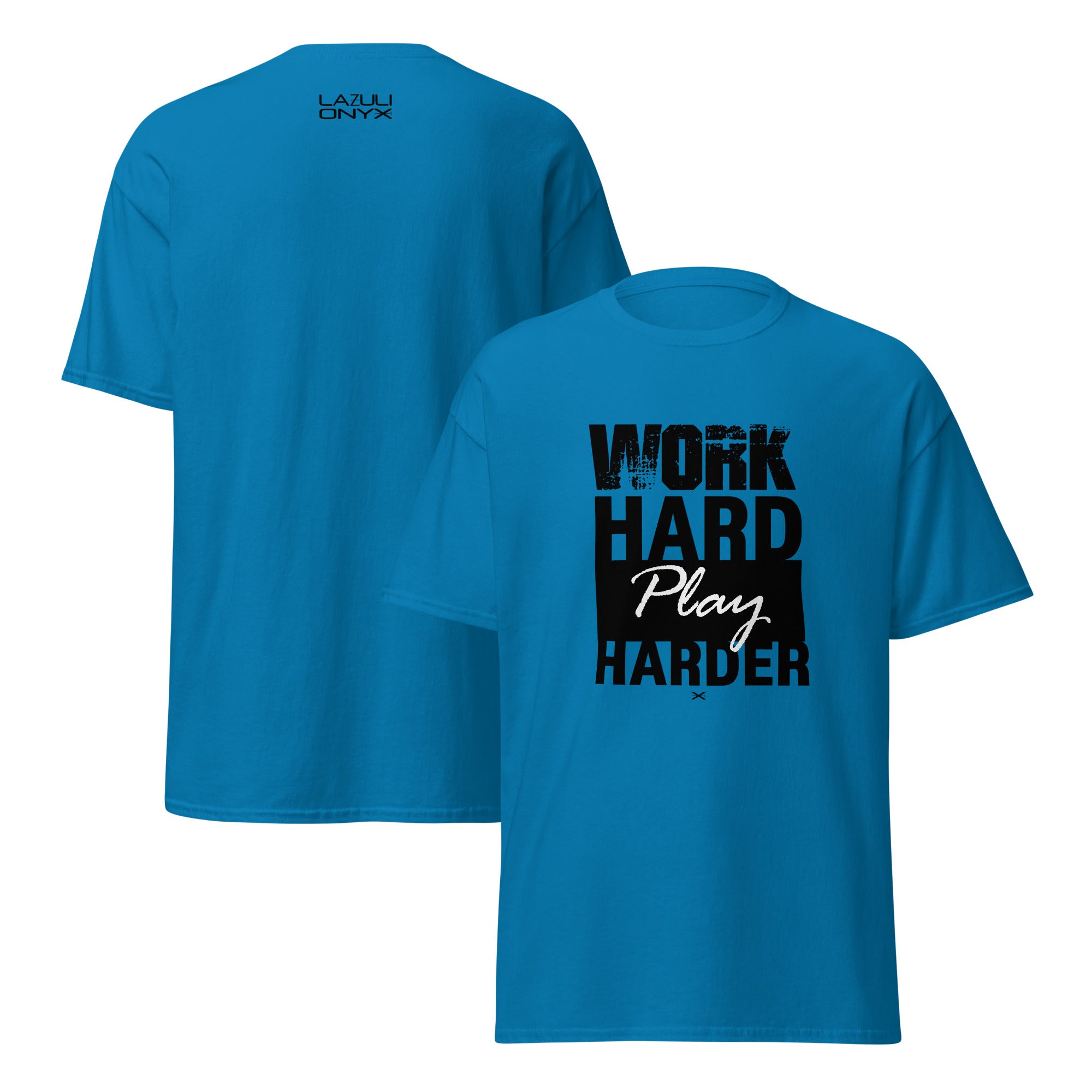 Work Hard Sapphire Tee