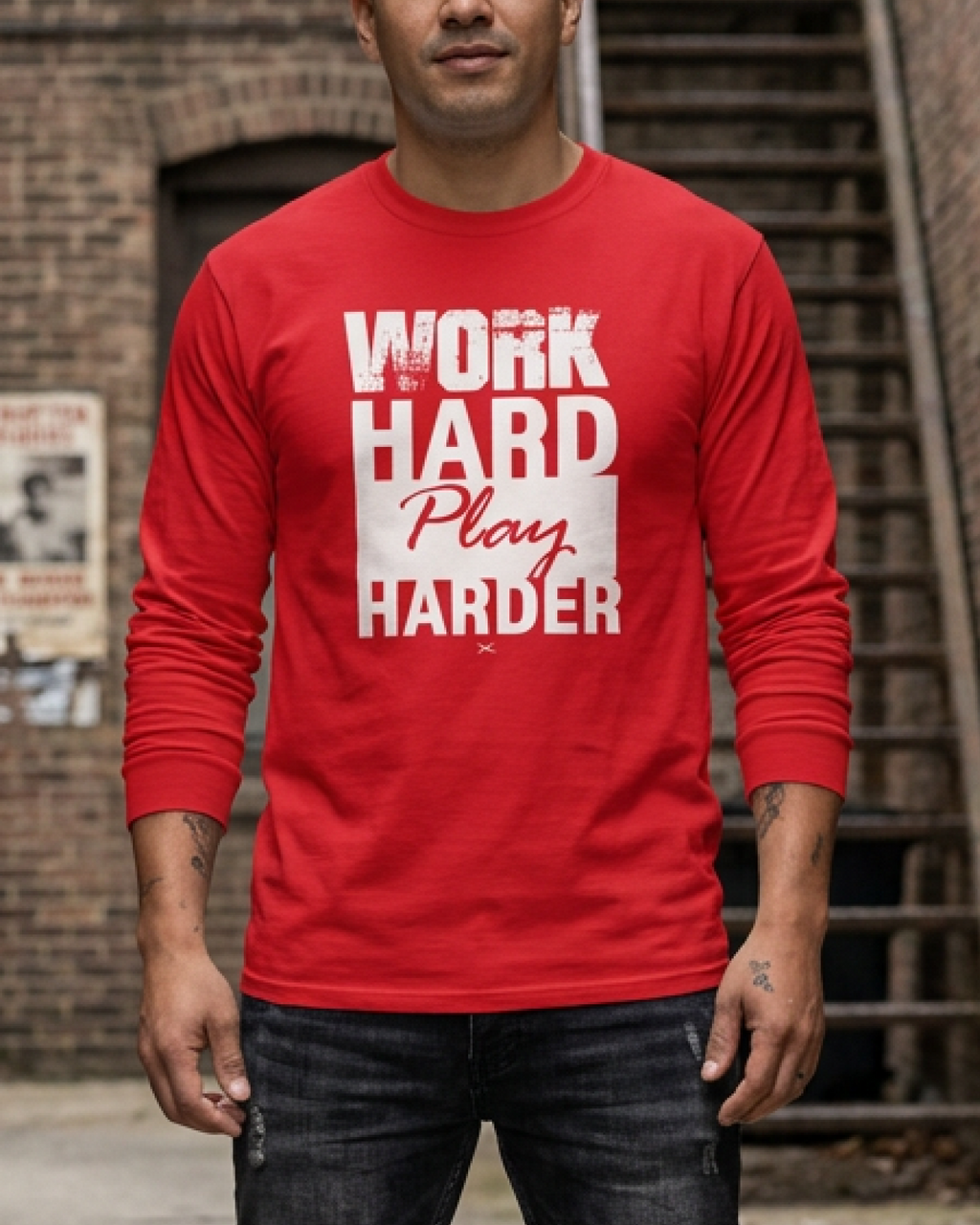 Work Hard Play Harder Long Sleeve Shirt